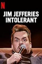 Watch Jim Jefferies: Intolerant M4ufree