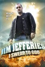 Watch Jim Jefferies: I Swear to God M4ufree