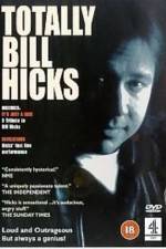Watch Totally Bill Hicks Online M4ufree