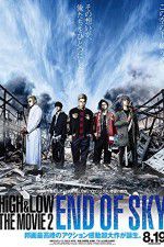 Watch HiGH & LOW the Movie 2/End of SKY M4ufree