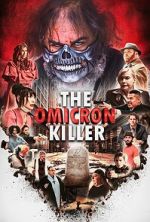 Watch The Omicron Killer Online M4ufree