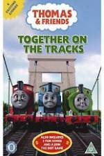 Watch Thomas & Friends Together On Tracks Online M4ufree