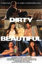 Watch Dirty Beautiful M4ufree