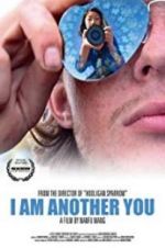 Watch I Am Another You Online M4ufree