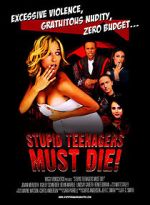 Watch Stupid Teenagers Must Die! Online M4ufree