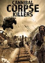 Watch Cannibal Corpse Killers Online M4ufree