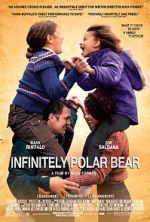 Watch Infinitely Polar Bear Online M4ufree