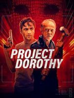 Watch Project Dorothy M4ufree