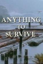 Watch Anything to Survive M4ufree