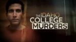 Watch The Idaho College Murders (TV Special 2023) M4ufree