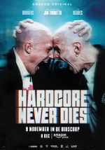 Watch Hardcore Never Dies M4ufree