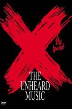 Watch X The Unheard Music M4ufree