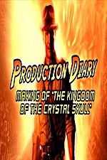 Watch Production Diary Making of The Kingdom of the Crystal Skull M4ufree