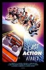 Watch In Search of the Last Action Heroes M4ufree