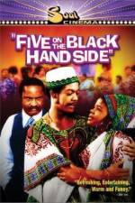 Watch Five on the Black Hand Side Movie25