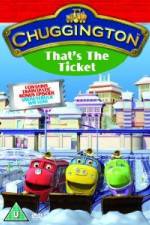 Watch Chuggington Thats The Ticket M4ufree