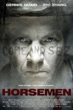 Watch The Horsemen M4ufree