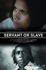 Watch Servant or Slave Online M4ufree