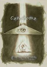 Watch Carcinoma M4ufree