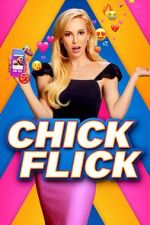 Watch Chick Flick Online M4ufree