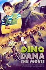 Watch Dino Dana: The Movie M4ufree