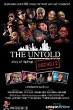 Watch The Untold Story of Detroit Hip Hop M4ufree