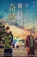 Watch The Miracles of the Namiya General Store Online M4ufree