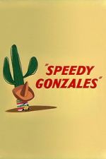 Watch Speedy Gonzales Online M4ufree