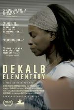 Watch DeKalb Elementary (Short 2017) Online M4ufree