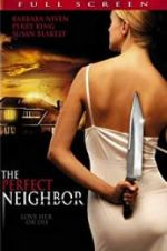 Watch The Perfect Neighbor M4ufree