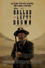 Watch The Ballad of Lefty Brown Online M4ufree