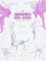 Watch Christopher's Movie Matinee Merdb