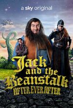 Watch Jack and the Beanstalk: After Ever After Online M4ufree