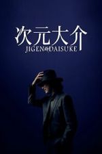 Watch Jigen Daisuke Online M4ufree