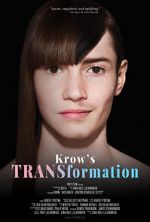 Watch Krow\'s TRANSformation M4ufree