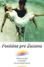 Watch Fontana pre Zuzanu Online M4ufree