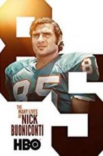 Watch The Many Lives of Nick Buoniconti M4ufree