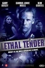 Watch Lethal Tender M4ufree