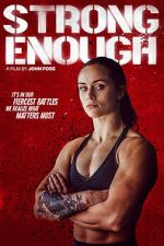 Watch Strong Enough Online M4ufree
