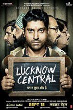Watch Lucknow Central M4ufree