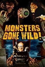 Watch Monsters Gone Wild! M4ufree