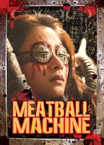 Watch Meatball Machine Online M4ufree