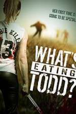 Watch Whats Eating Todd M4ufree