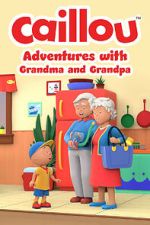 Watch Caillou: Adventures with Grandma and Grandpa (TV Special 2022) Online M4ufree