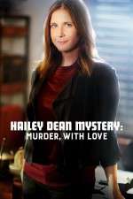 Watch Hailey Dean Mystery Murder with Love M4ufree