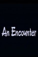 Watch An Encounter M4ufree