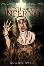 Watch Flesh for the Inferno M4ufree