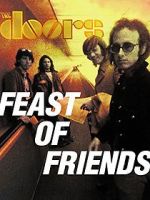 Watch Feast of Friends Online M4ufree
