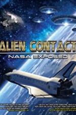 Watch Alien Contact: NASA Exposed M4ufree