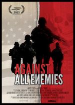 Watch Against All Enemies Online M4ufree